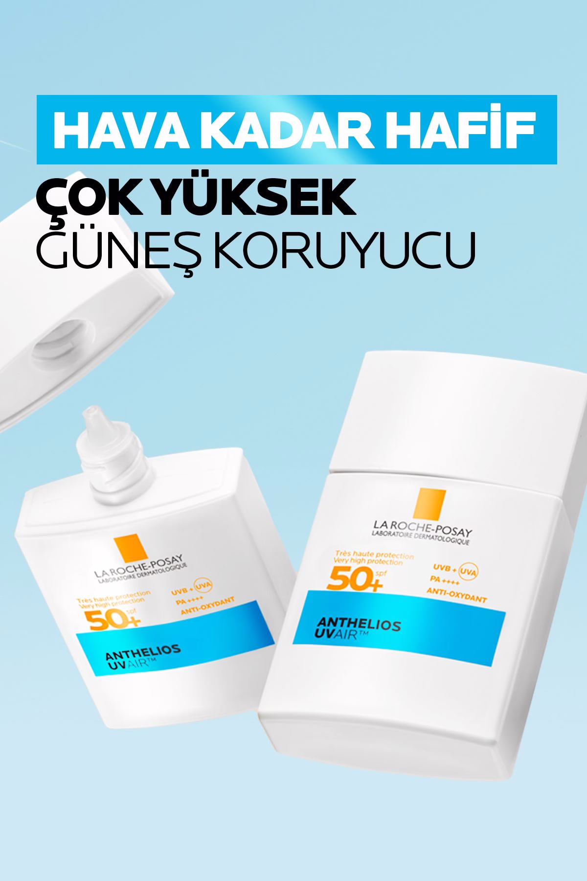 Anthelios UV Air SPF50+ 40 ml | Gün Boyu Güneş Kremi 2 Anthelios UV Air SPF50+ 40 ml | Gün Boyu Güneş Kremi