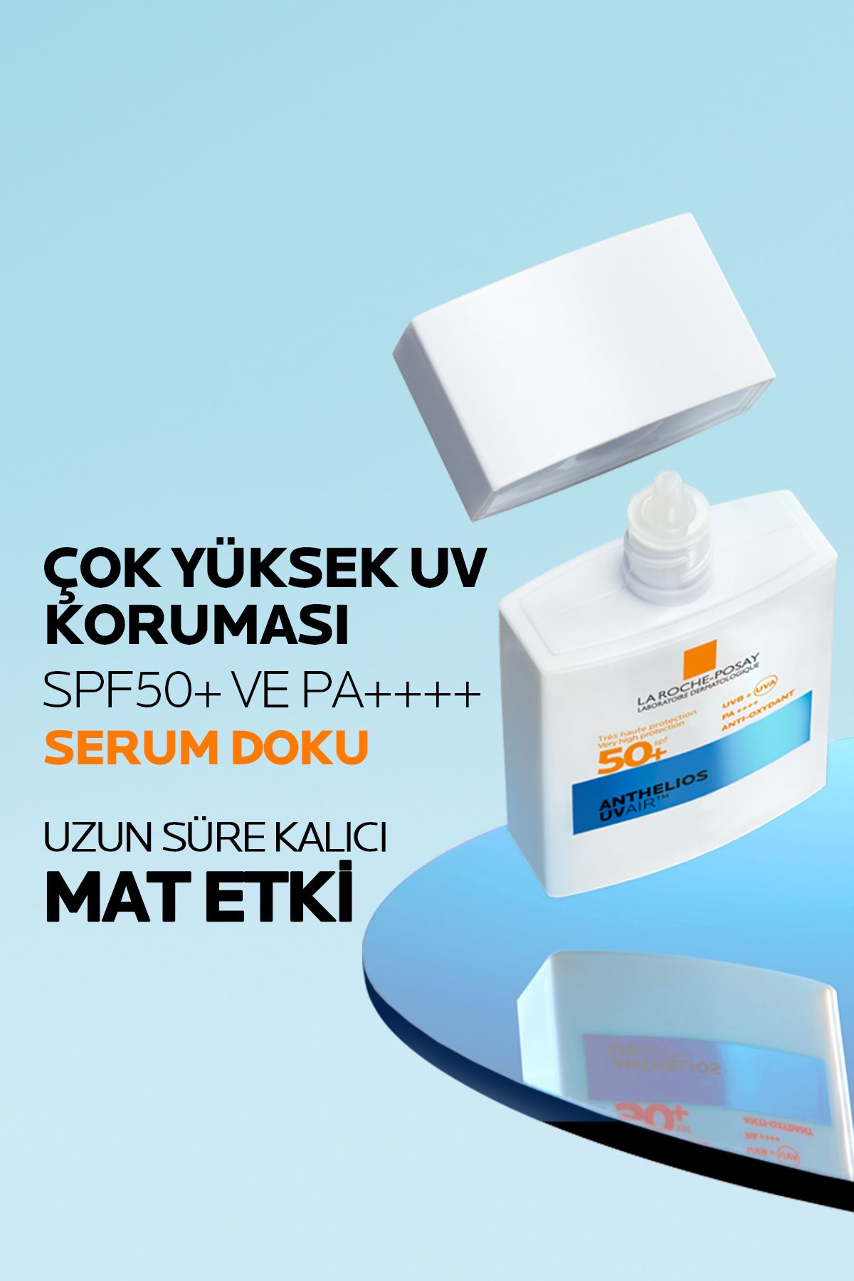 Anthelios UV Air SPF50+ 40 ml | Gün Boyu Güneş Kremi 4 Anthelios UV Air SPF50+ 40 ml | Gün Boyu Güneş Kremi