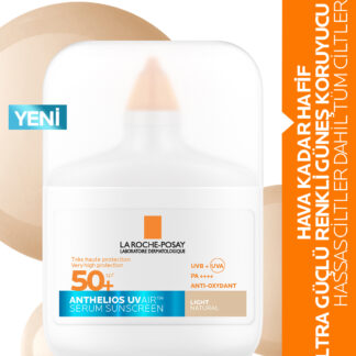 Anthelios UVAIR SPF50+ Aydınlık Görünüm Veren Ultra Güçlü Renkli Güneş Koruyucu Serum 50 ml